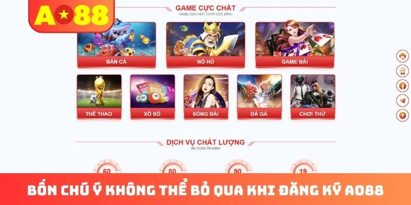 Bốn chú ý không thể bỏ qua khi đăng ký AO88