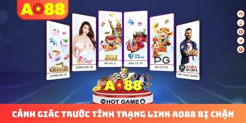 Cảnh giác trước tình trạng link AO88 bị chặn