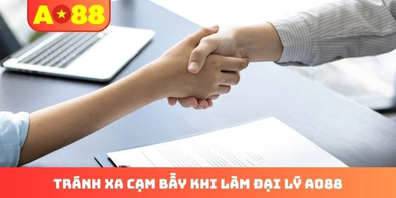 Tránh xa cạm bẫy khi làm đại lý AO88